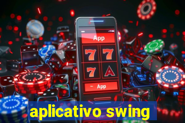 aplicativo swing
